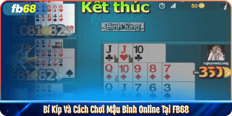 Bí Kíp Và Cách Chơi Mậu Binh Online Tại FB68